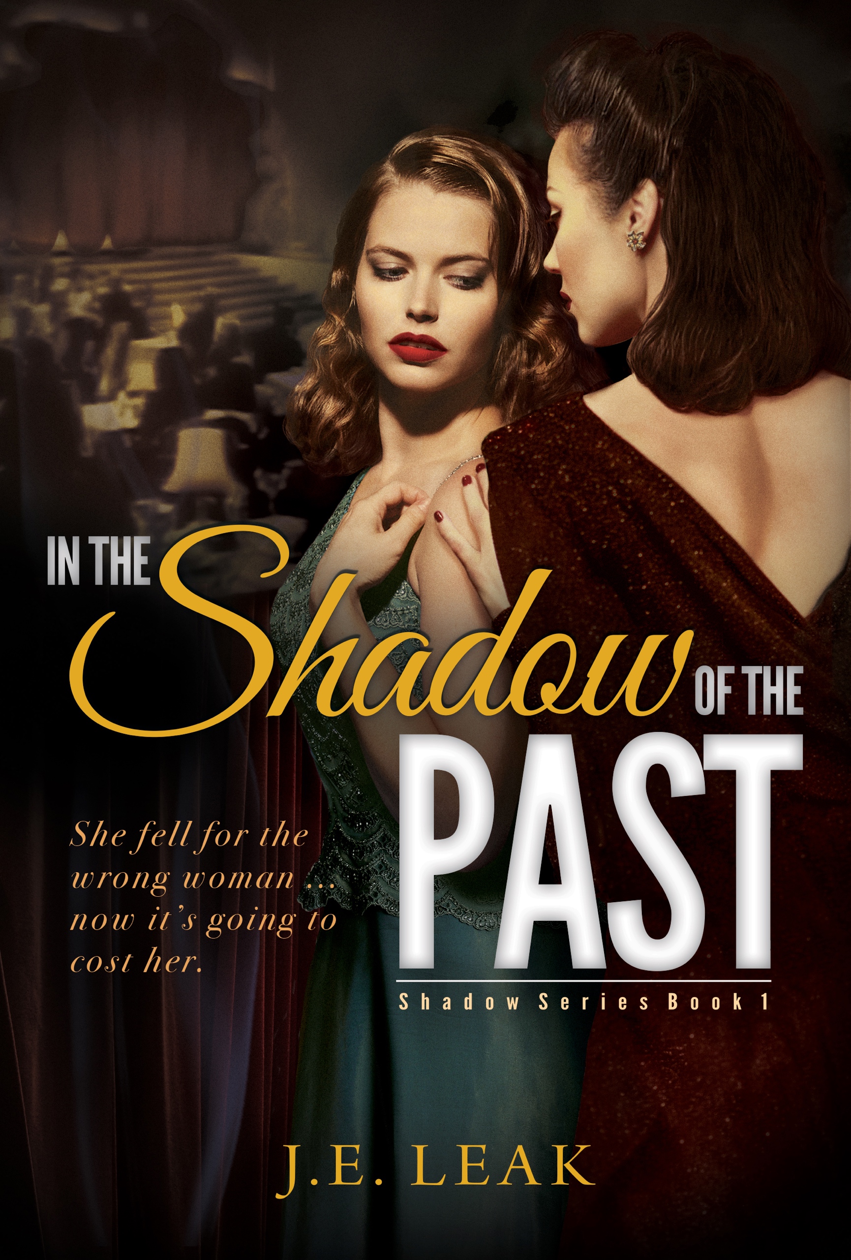 In the Shadow of the Past (Shadow, #1)