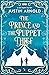 The Prince and the Puppet Thief by Justin  Arnold