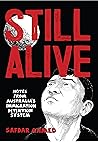 Still Alive by Safdar Ahmed