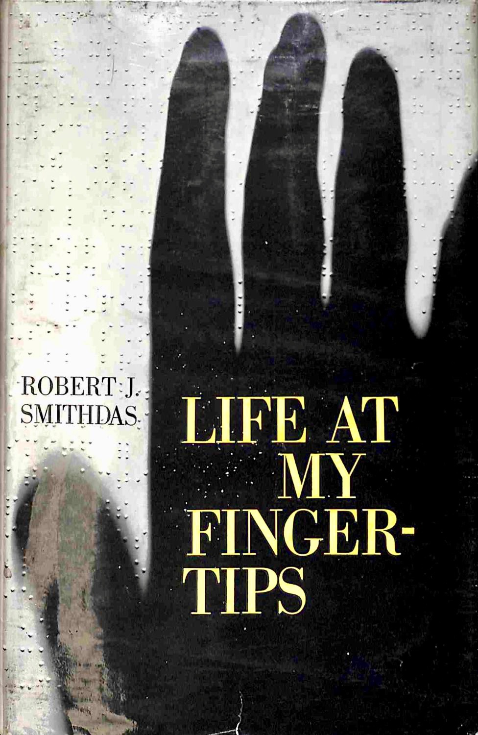 Life at My Fingertips (Hardcover)