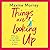 Things Are Looking Up: An uplifting, heartwarming romance from Maxine Morrey