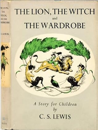The Lion, the Witch and the Wardrobe (Chronicles of Narnia #1)