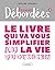 Femmes débordées - Le livre qui va vous simplifier la vie au ... by Céline Copier