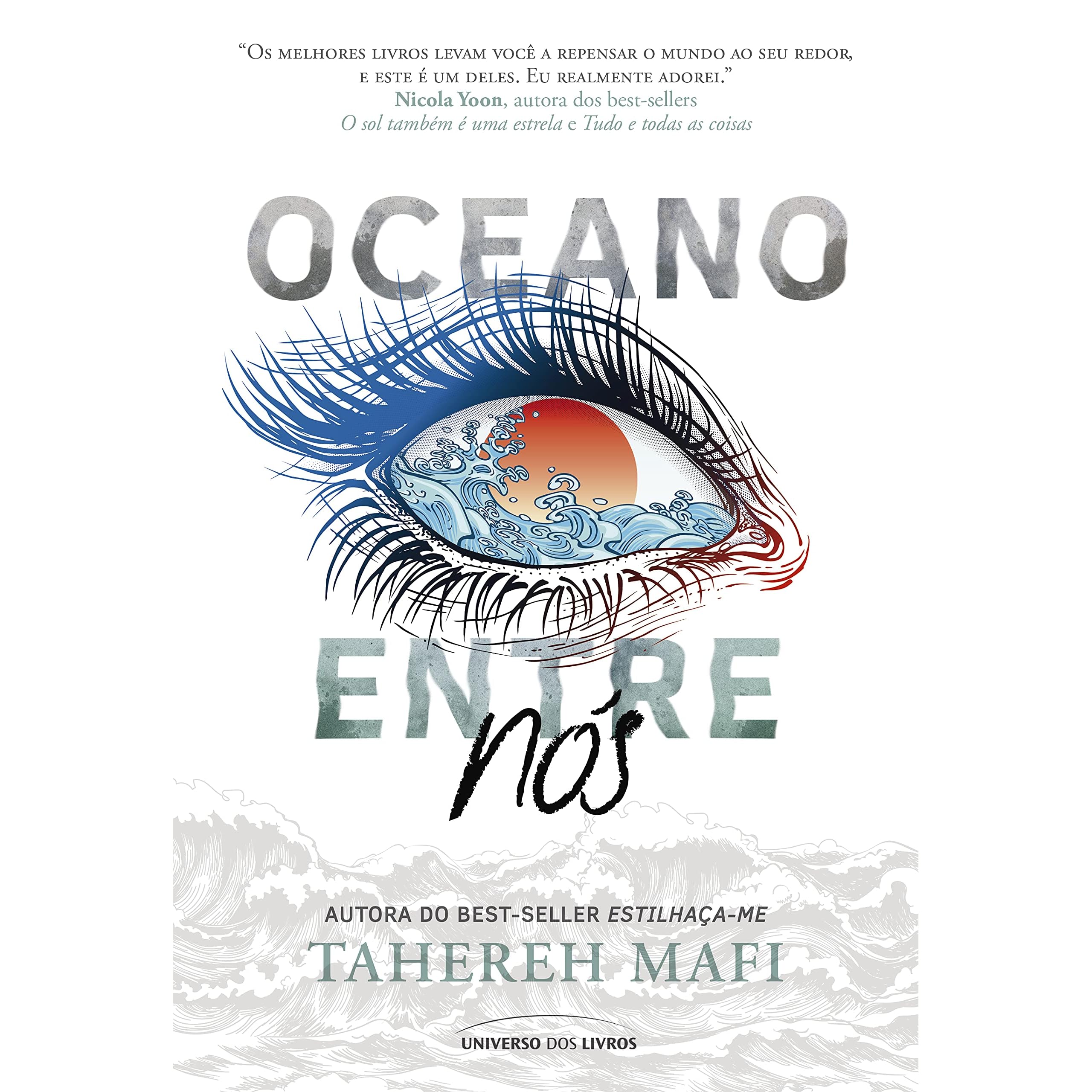 Oceano Entre Nós by Tahereh Mafi