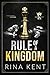Rule of a Kingdom (Kingdom Duet, #0.5)