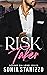 Risk Taker (Acting on Love #1)