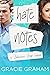 Hate Notes (Lakeview Prep #1)