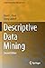 Descriptive Data Mining (Computational Risk Management)