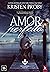 Amor Perfeito (Boudreaux Livro 1) (Portuguese Edition)