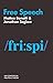 Free Speech (Key Concepts in Political Theory)