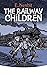 The Railway Children by E. Nesbit