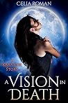 A Vision in Death...