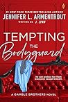 Tempting the Bodyguard by J. Lynn