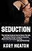 Seduction: The Ultimate Gui...