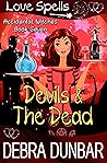Devils and the Dead (Accidental Witches #7)