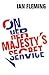 On Her Majesty's Secret Service by Ian Fleming