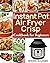 Instant Pot Air Fryer Crisp...