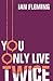 You Only Live Twice