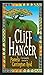 Cliff Hanger: A Heart-Pounding Adventure: A Novel