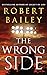 The Wrong Side (Bocephus Haynes, 2)