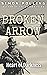 BROKEN ARROW by Simon Polling