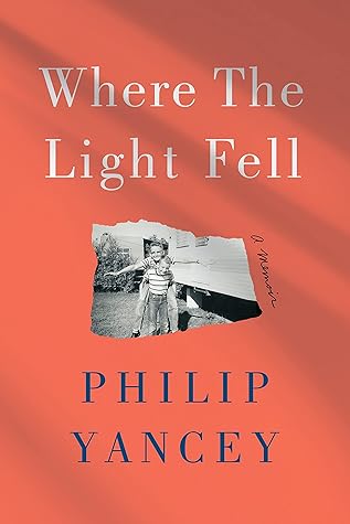 Where the Light Fell: A Memoir