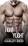 Fight Or Flight by Harley Reid