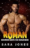 Roman (Rosewood Grove Fire Department)