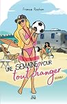 Une semaine pour ...