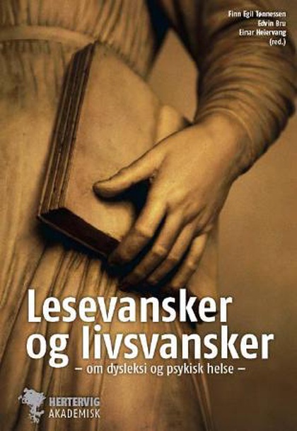 Lesevansker og livsvansker : om dysleksi og psykisk helse