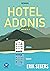 Hotel Adonis*****