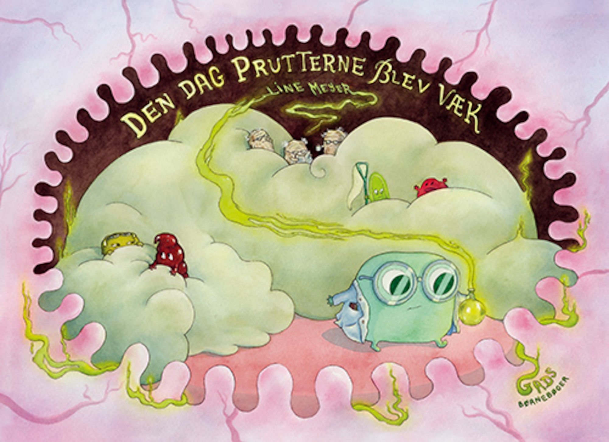 Den dag prutterne blev væk (Hardcover)