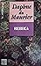 Rebeca by Daphne du Maurier