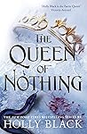 The Queen of Nothing by Holly Black