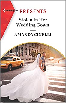 Stolen in Her Wedding Gown (The Greeks' Race to the Altar #1)