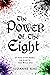 The Power of the Eight by Suzanne Rho