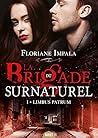 Limbus Patrum (La Brigade du Surnaturel, #1) Book cover for Limbus Patrum (La Brigade du Surnaturel, #1)