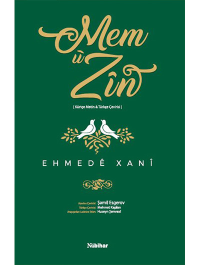 Mem û Zîn (Kürtçe Metin - Türkçe Çevirisi)