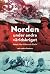 Norden under andra världskriget - Hotet från Hitler och Stalin by Anders Frankson