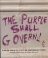 The Purple Shall Govern: A South African A to Z of Nonviolent Action
