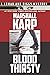 Bloodthirsty by Marshall Karp