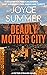 Deadly Mother City: A Piete...