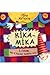 Кіка-Міка і гном, що в усьому любить лад