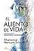 El aliento de vida: Una introducción a la Biodinámica Craneosacral (Spanish Edition)