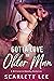 Gotta Love An Older Man: A Scarlett Lee Steamy Billionaire Romance Short (The Scarlett Lee Billionaire Romance Series Book 5)