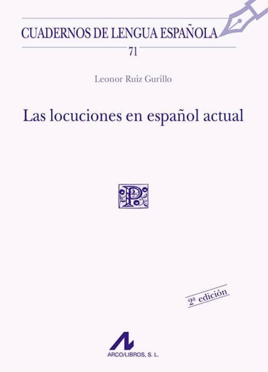 Las locuciones en español actual