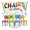 Chairs on Strike: A Funny, Rhyming, Read Aloud Kid's Book For Preschool, Kindergarten, 1st grade, 2nd grade, 3rd grade, or Early Readers