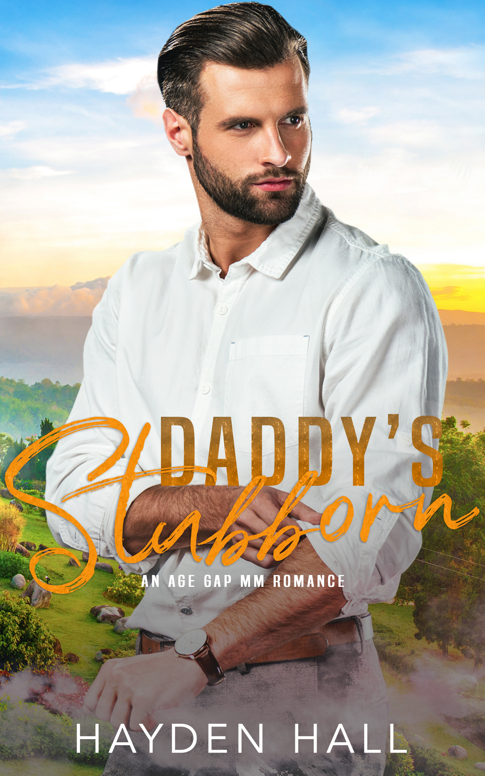 Daddy's Stubborn (Healing Touch #2)