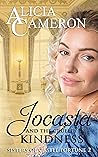 Jocasta and the Cruelty of Kindness by Alicia Cameron