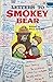 Letters to Smokey Bear
